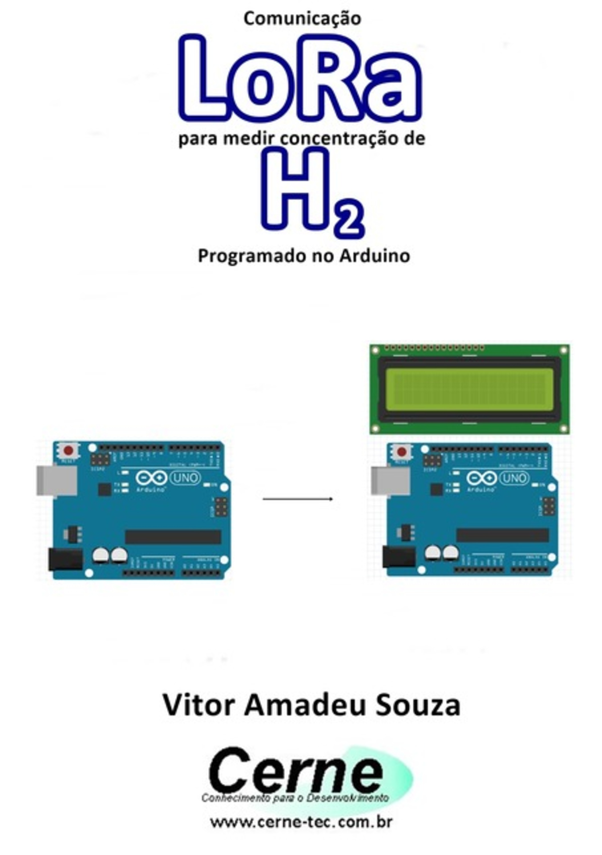 Comunicação Lora Para Medir Concentração De H2 Programado No Arduino