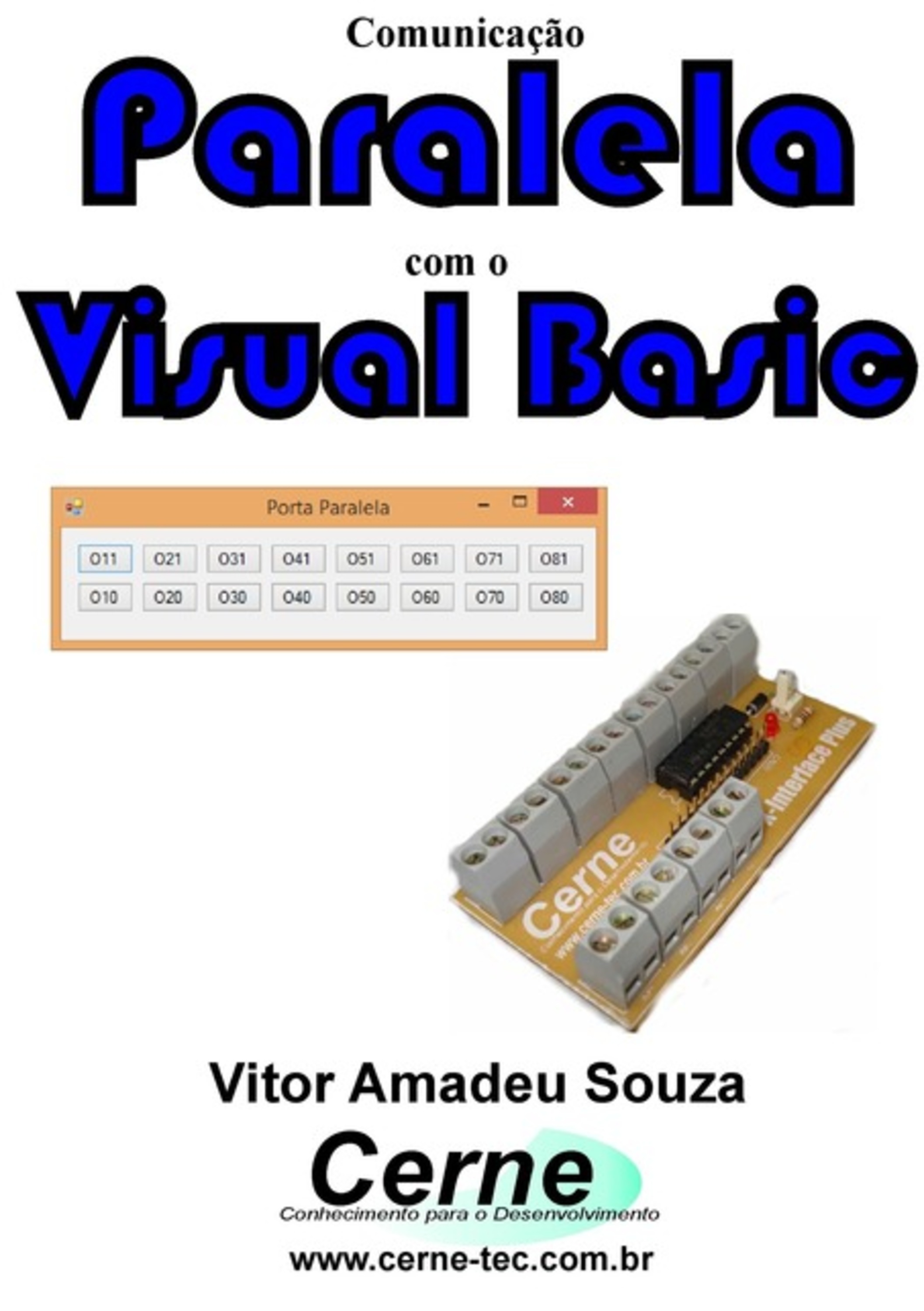 Comunicação Paralela Com O Visual Basic