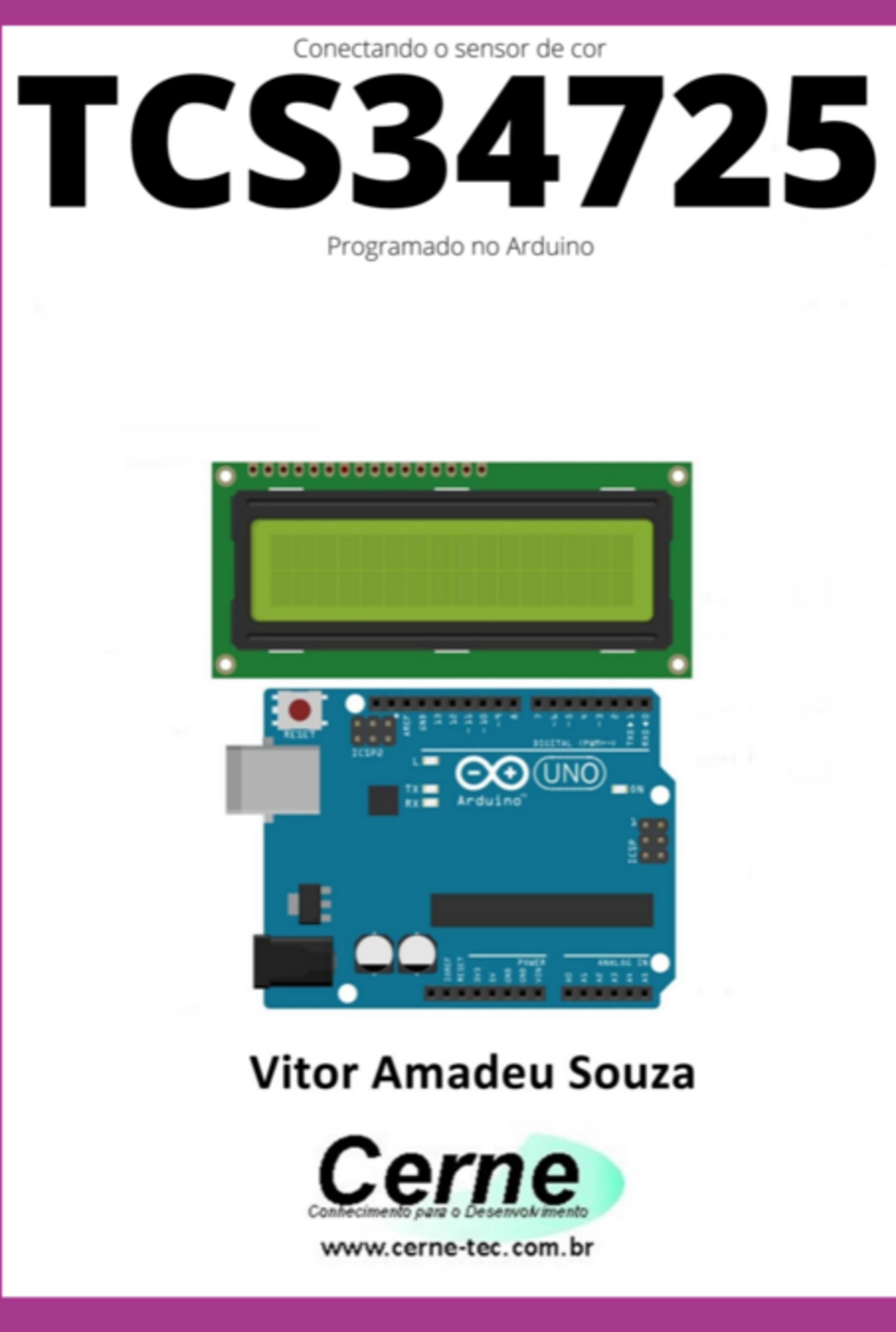 Conectando O Sensor De Cor Tcs34725 Programado No Arduino