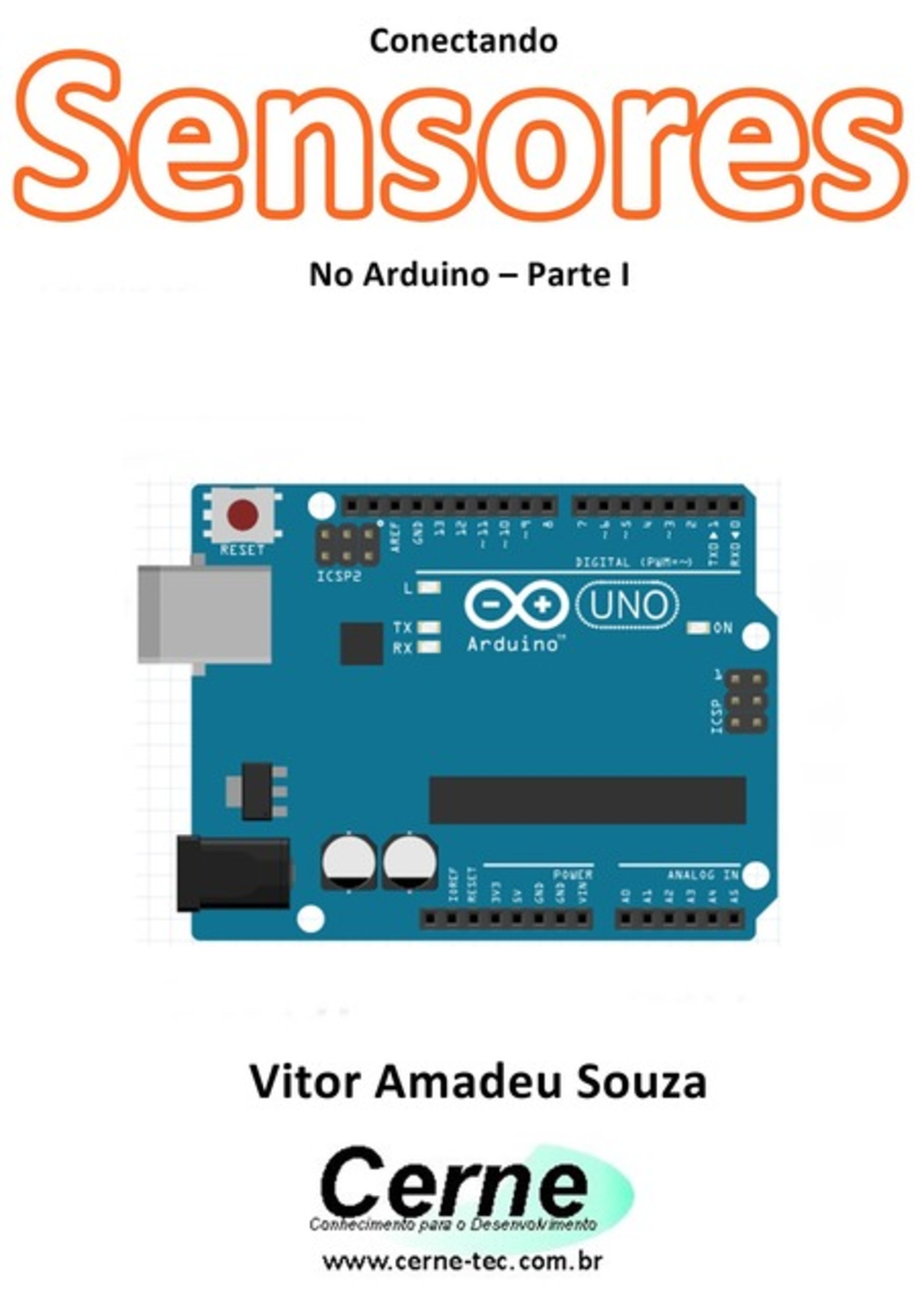 Conectando Sensores No Arduino – Parte I