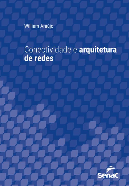 Conectividade e arquitetura de redes