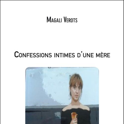 Confessions intimes d'une mère