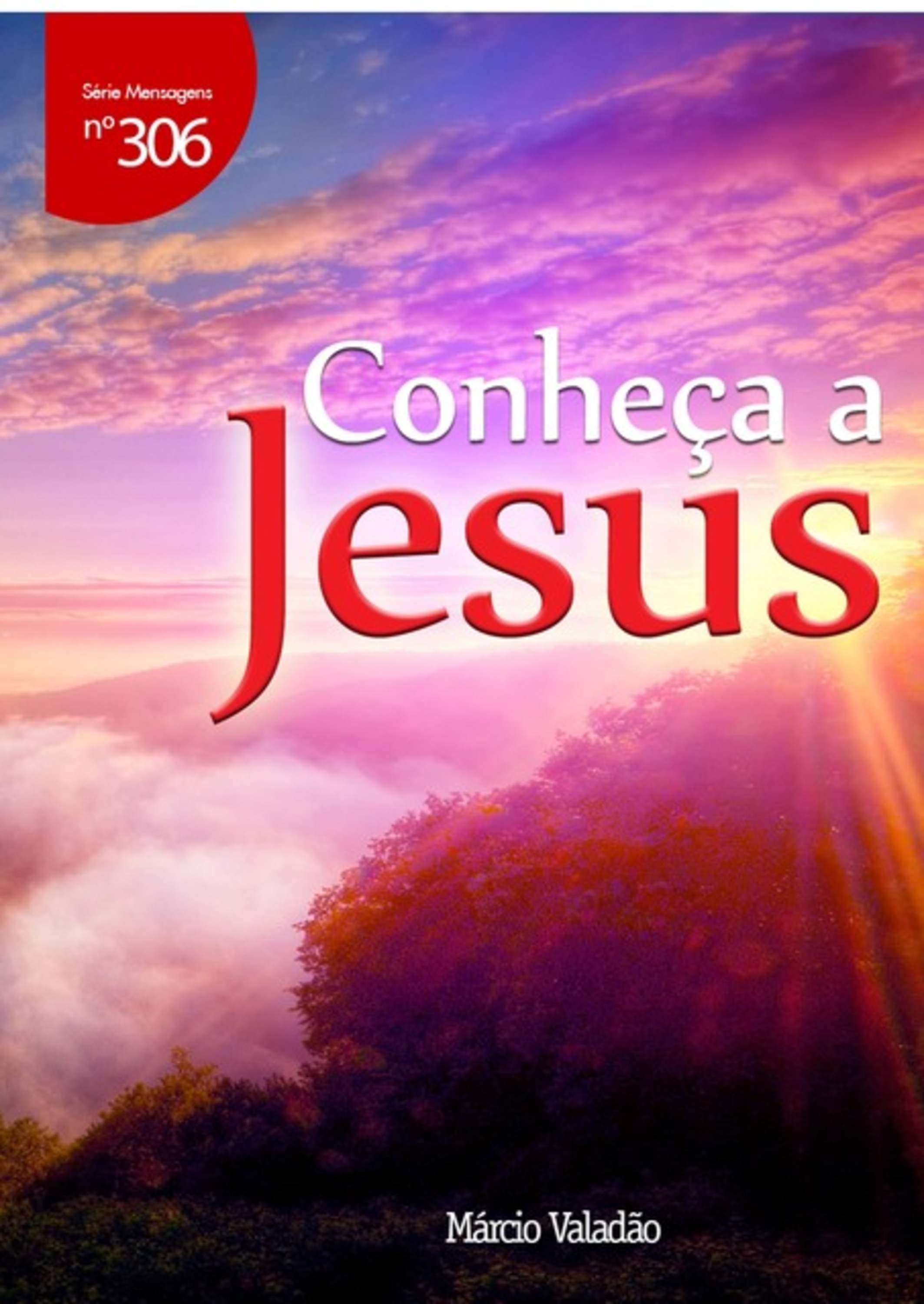 Conheça A Jesus