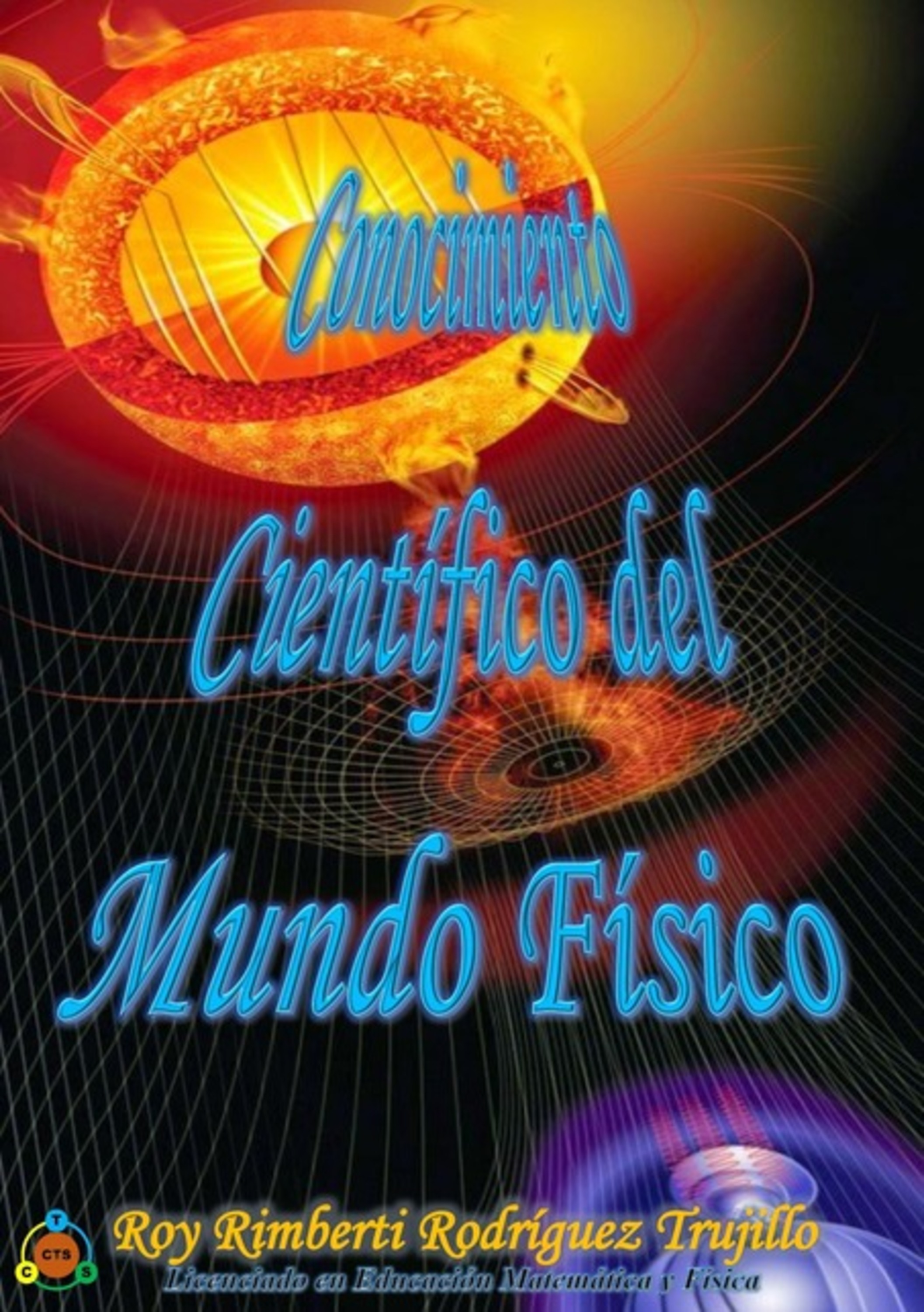 Conocimiento Cientifico Del Mundo Fisico