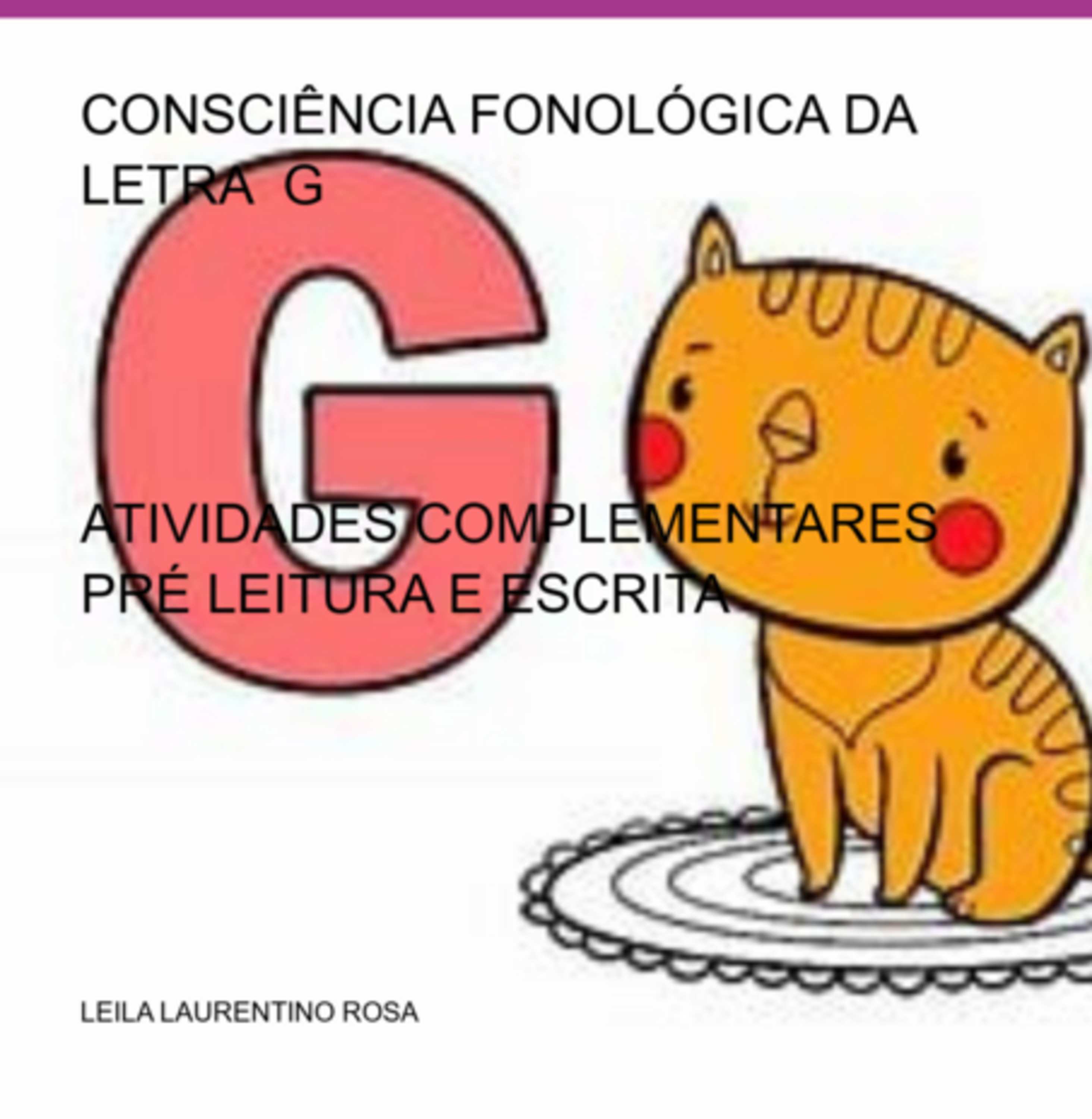 Consciência Fonológica Da Letra G