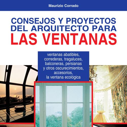 Consejos y proyectos del arquitecto para las ventanas