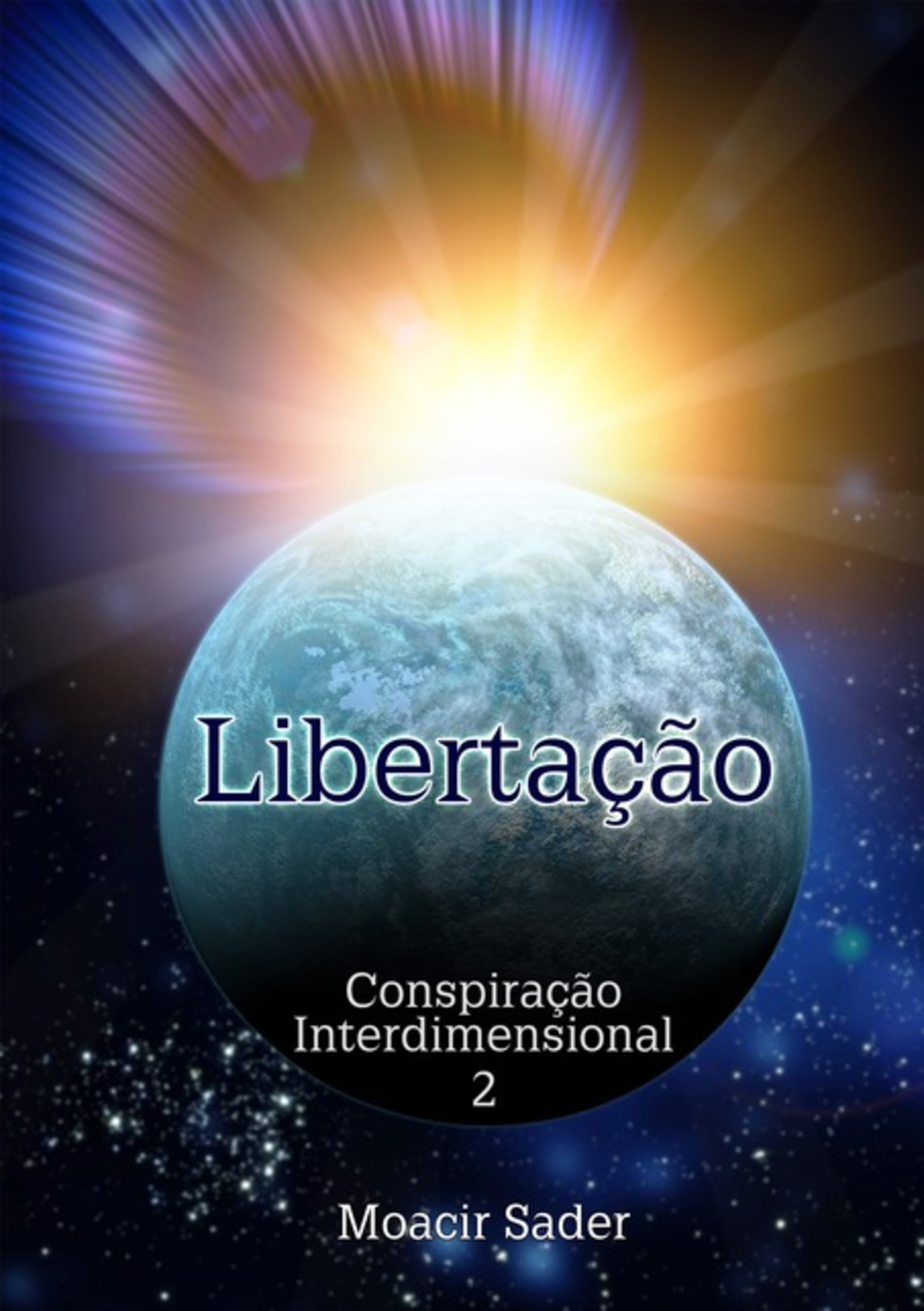 Conspiração Interdimensional 2