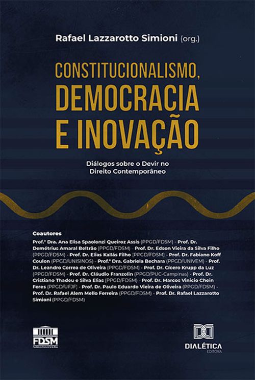 Constitucionalismo, Democracia e Inovação
