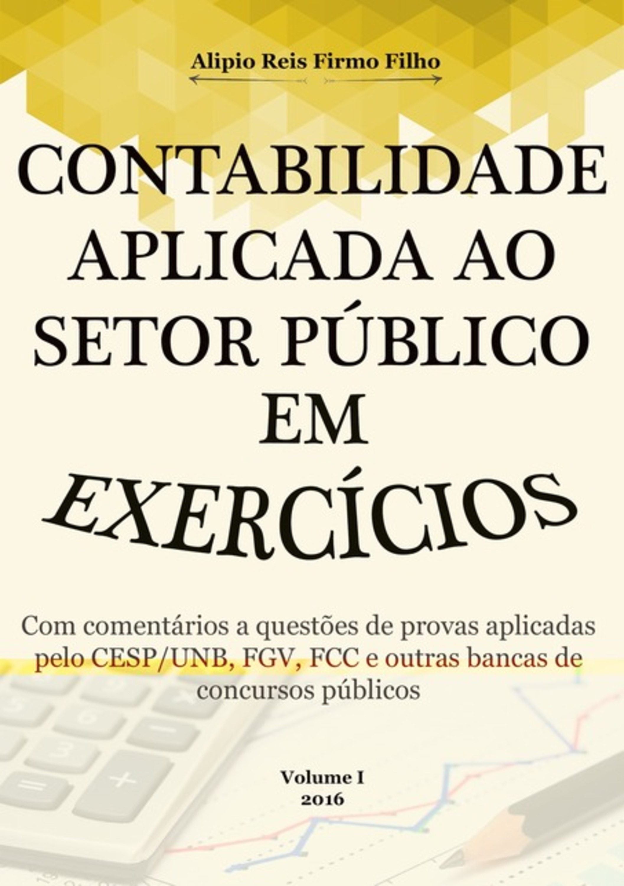 Contabilidade Aplicada Ao Setor Público Em Exercícios