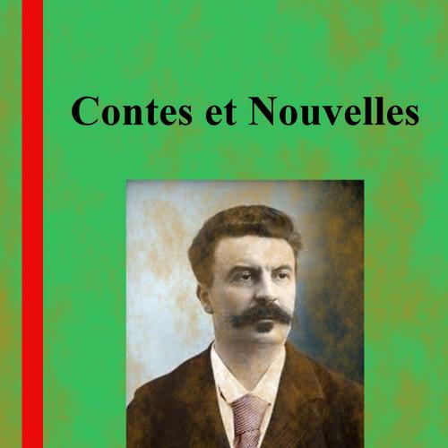 Contes et Nouvelles