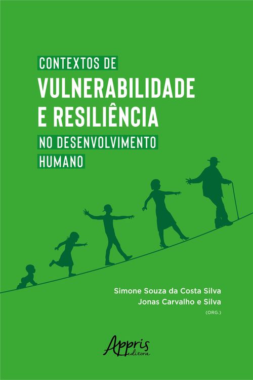 Contextos de Vulnerabilidade e Resiliência no Desenvolvimento