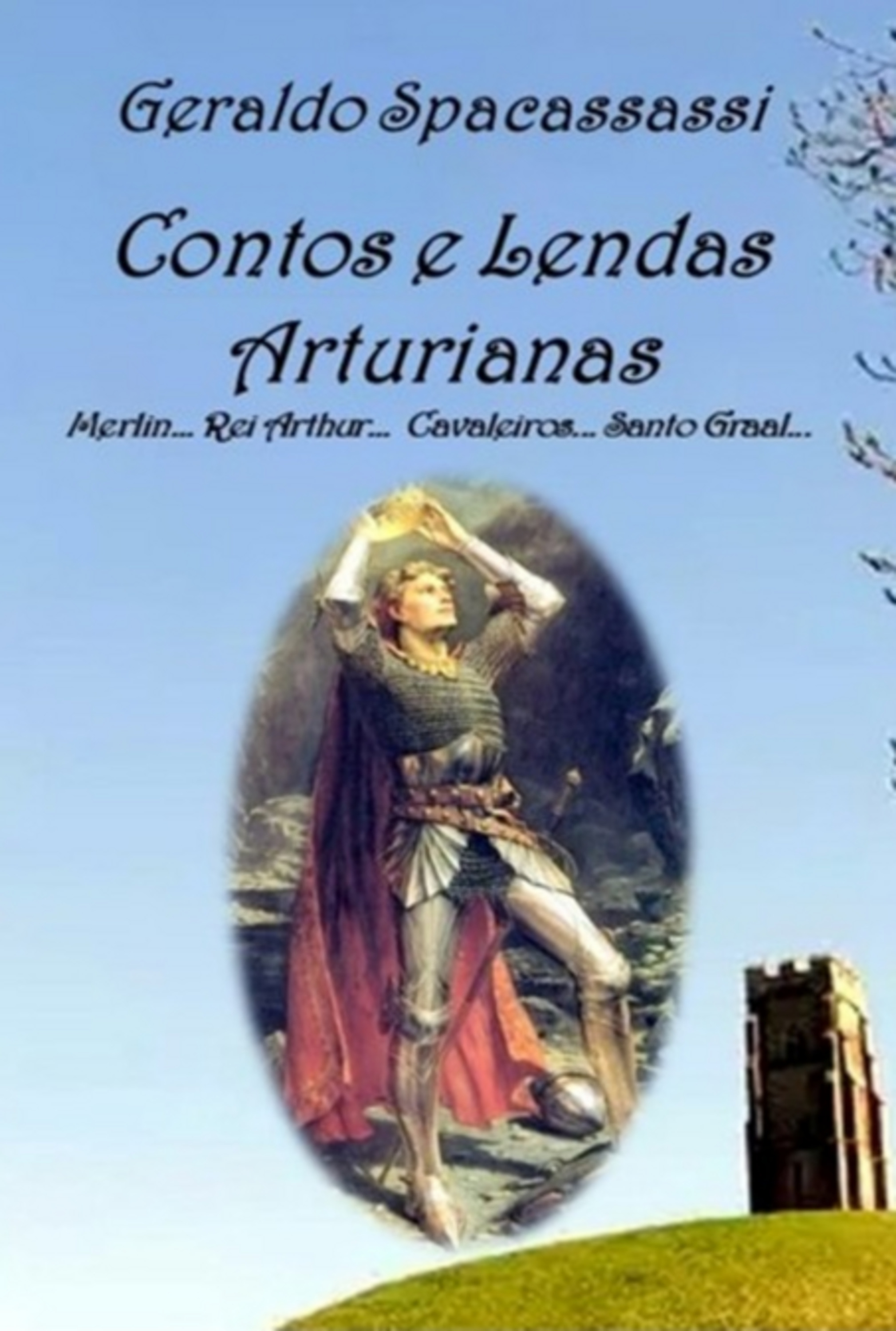 Contos E Lendas Arturianas