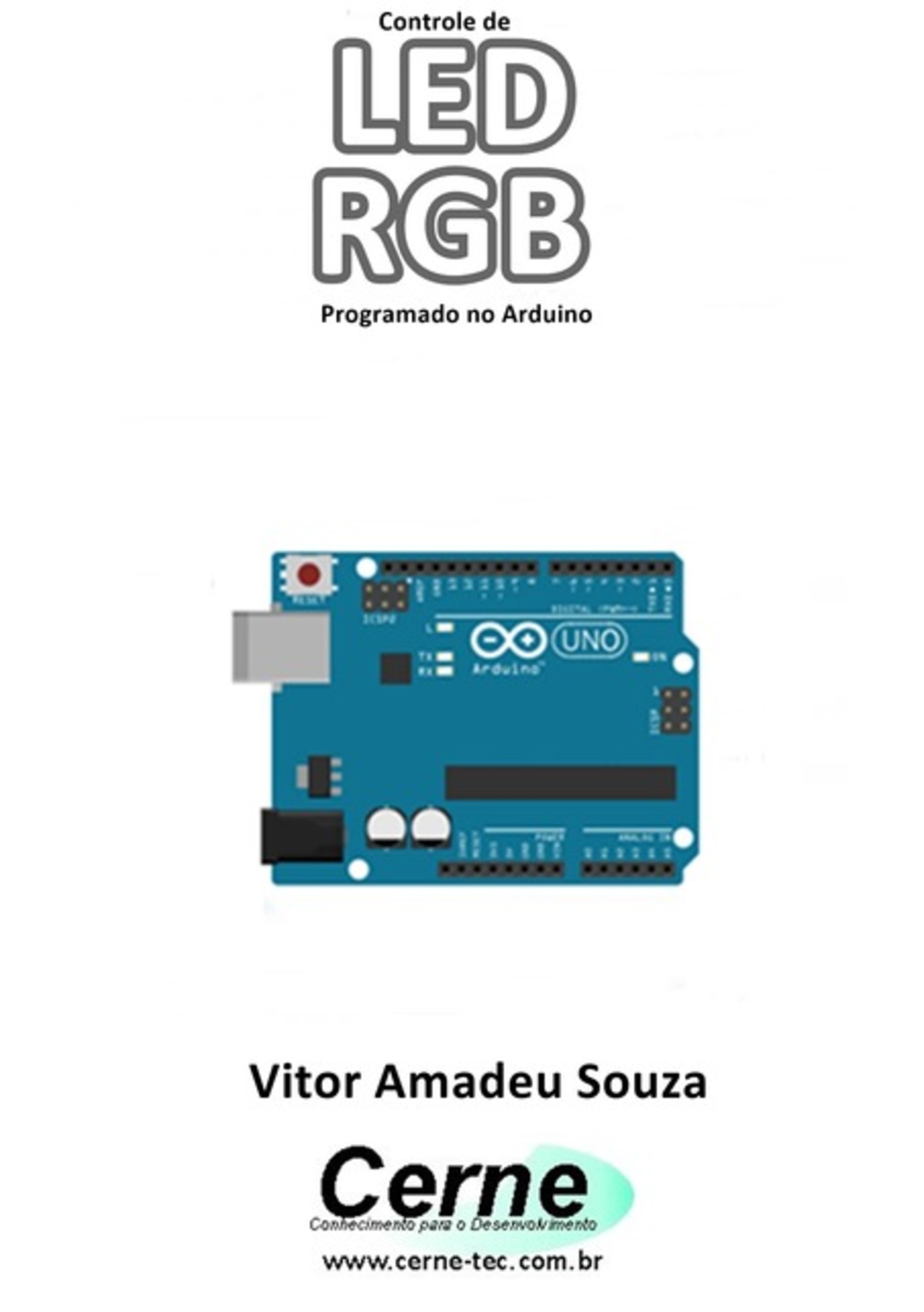 Controle De Led Rgb Programado No Arduino