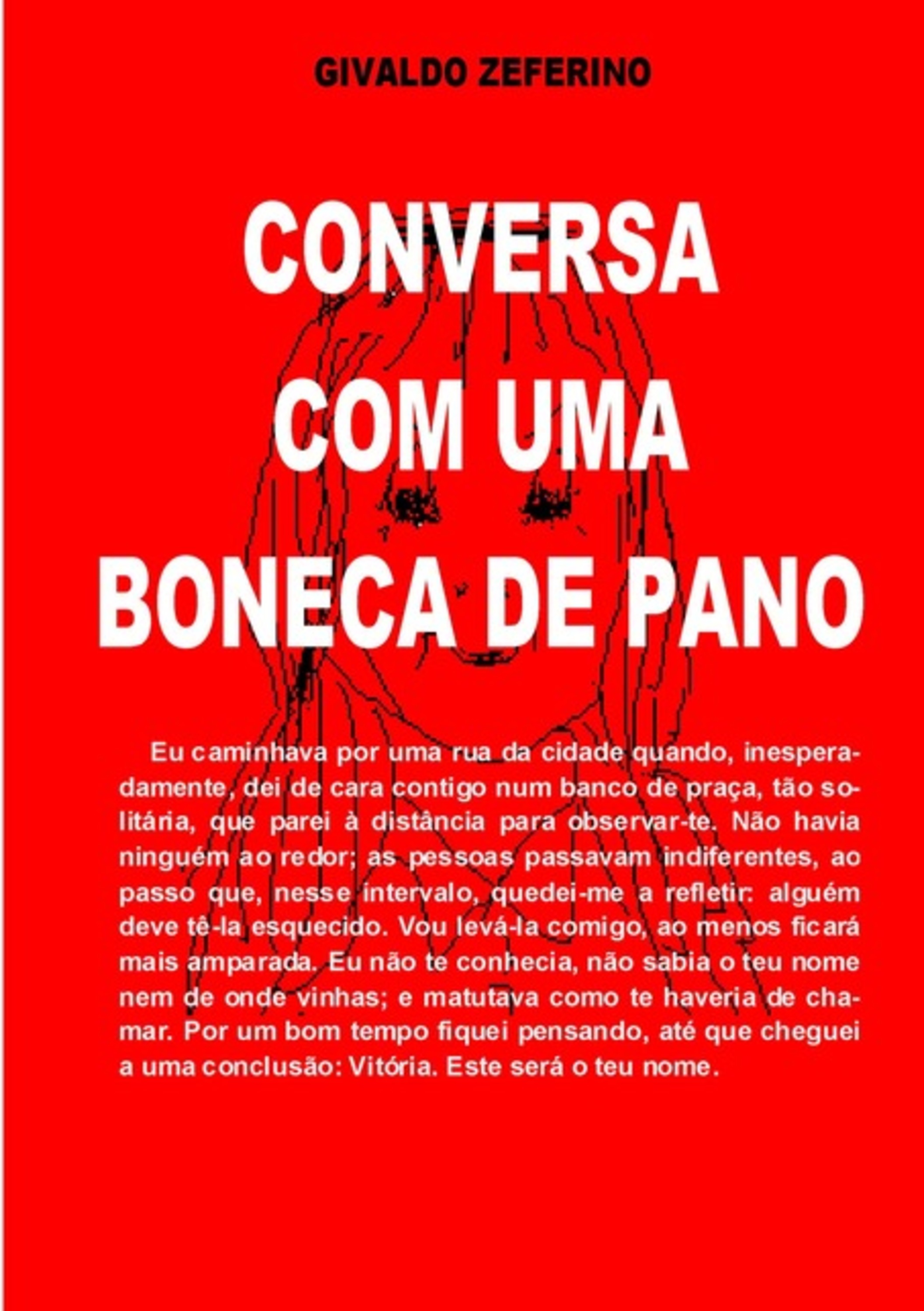 Conversa Com Uma Boneca De Pano