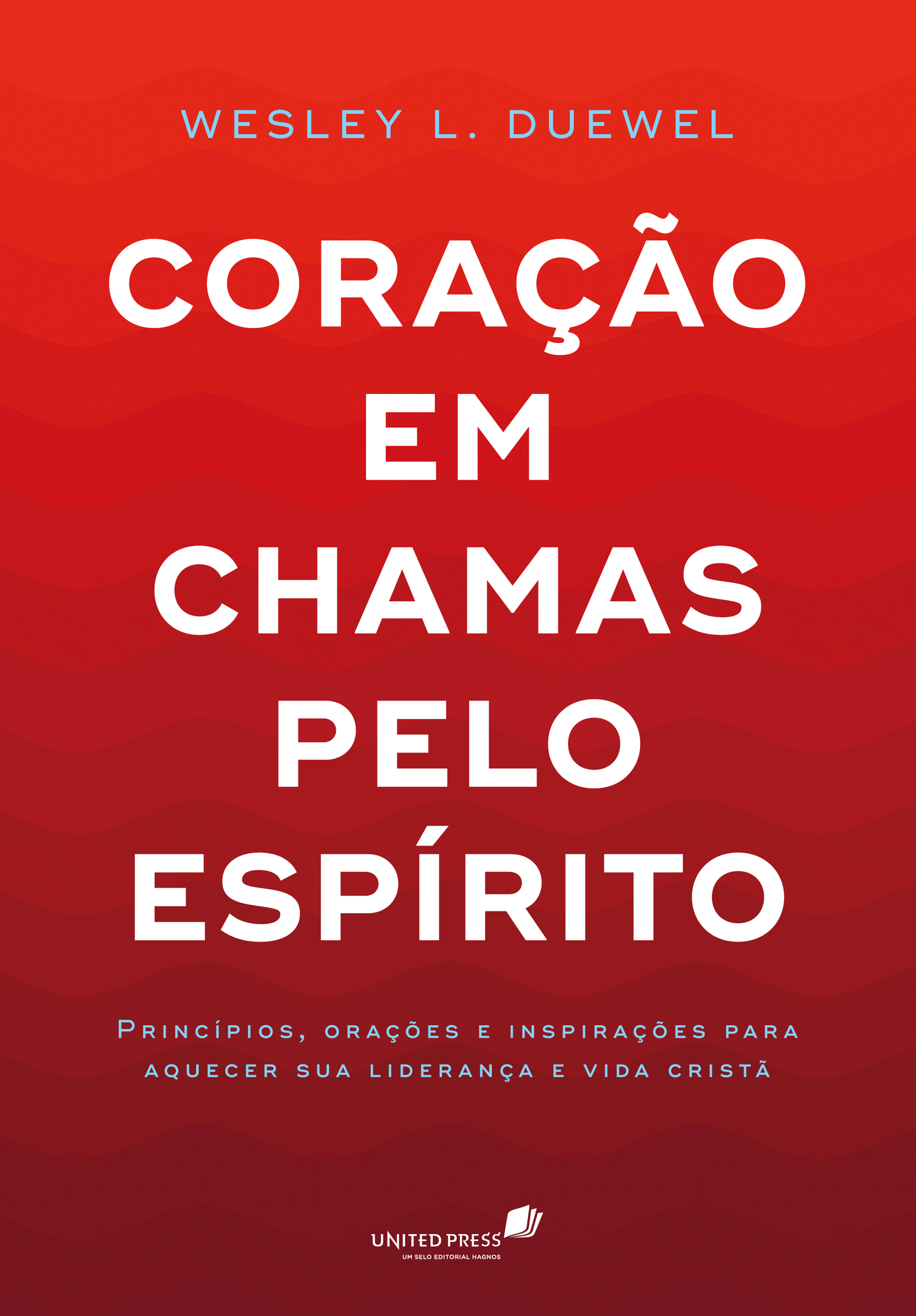 Coração em chamas pelo espírito
