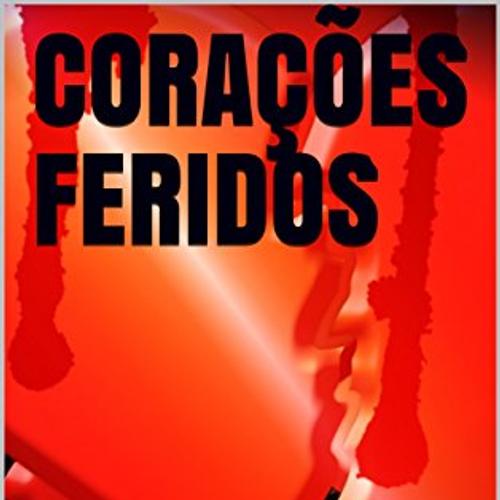 Corações feridos