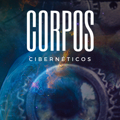 Corpos Cibernéticos