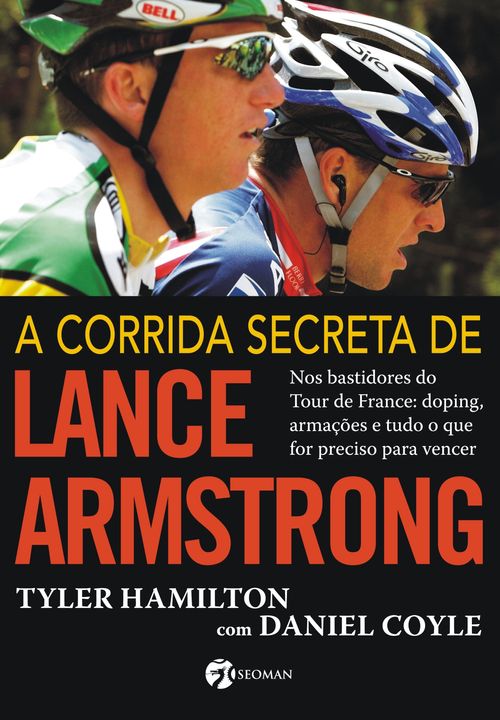 A Corrida Secreta De Lance Armstrong 