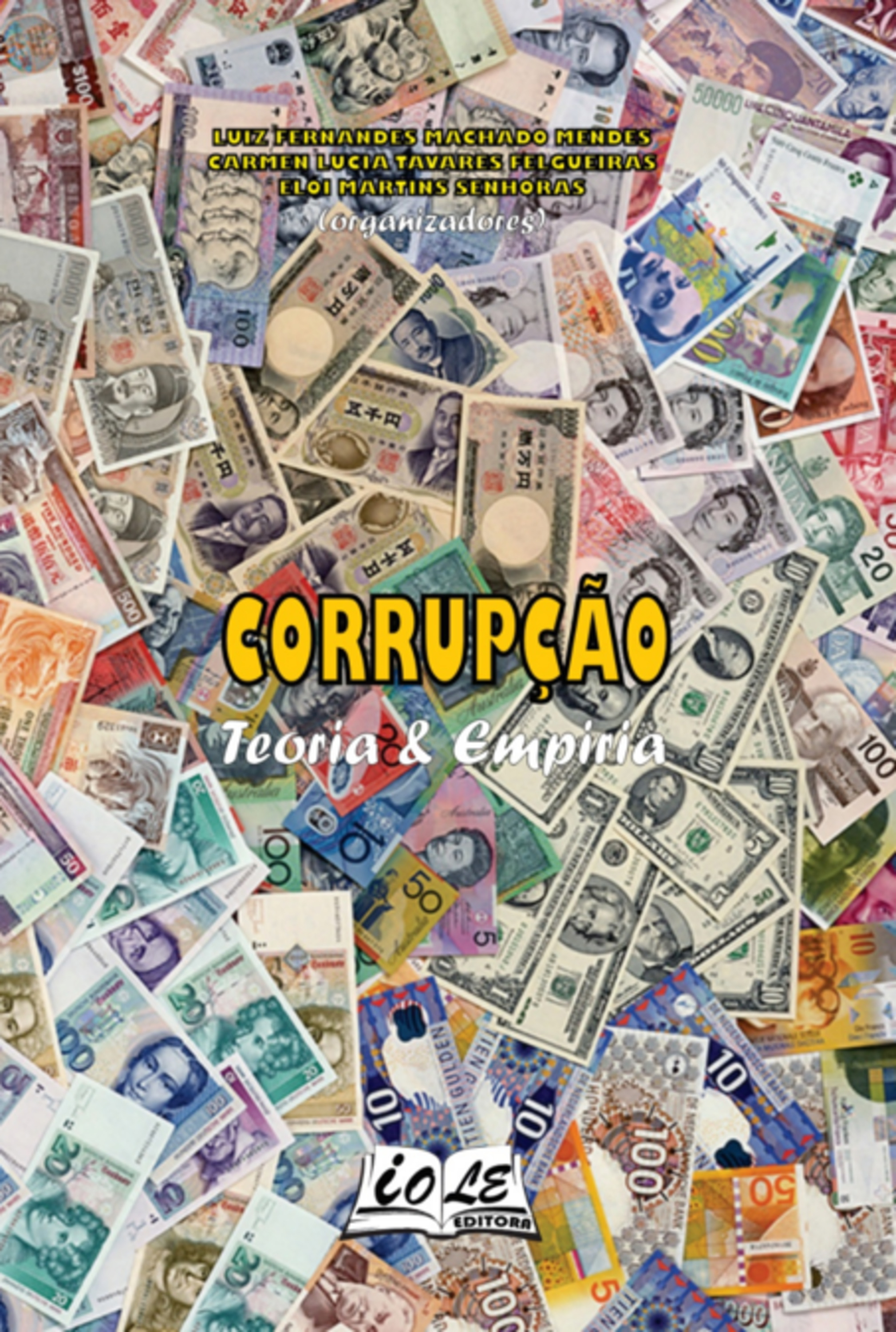 Corrupção: Teoria & Empiria