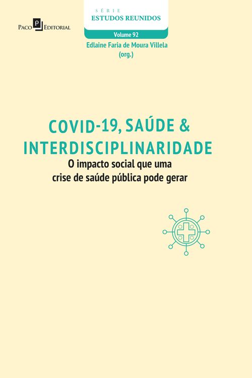 COVID-19, Saúde & Interdisciplinaridade