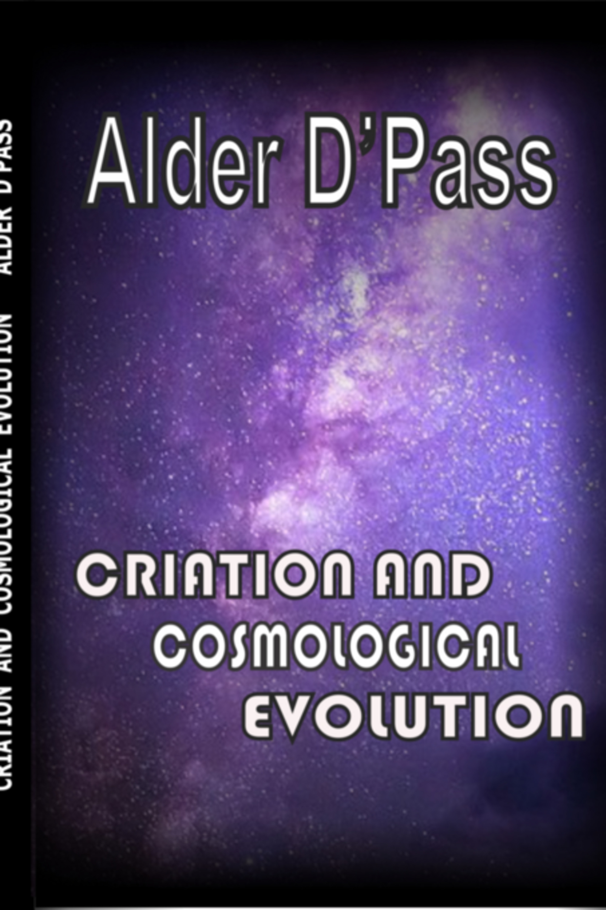 Creation And Cosmological Evolution