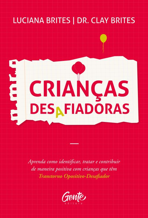 Crianças desafiadoras