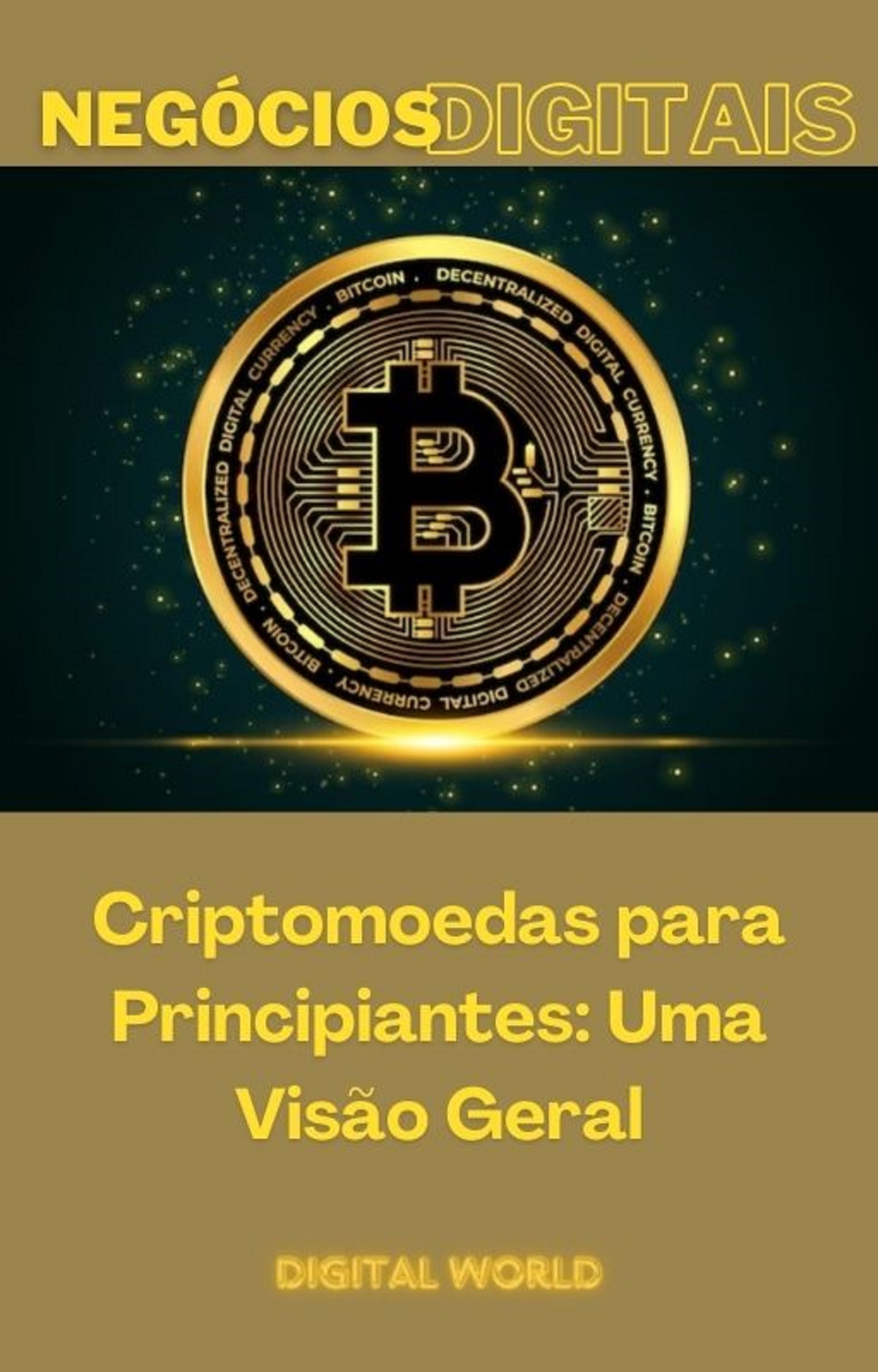 Criptomoedas para Principiantes - Uma Visão Geral