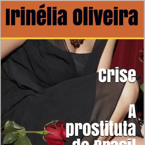 Crise A prostituta do Brasil Erótico