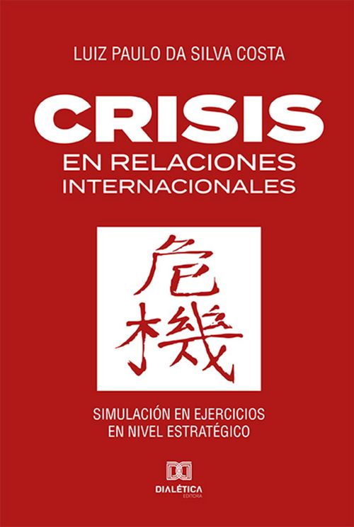 Crisis en Relaciones Internacionales