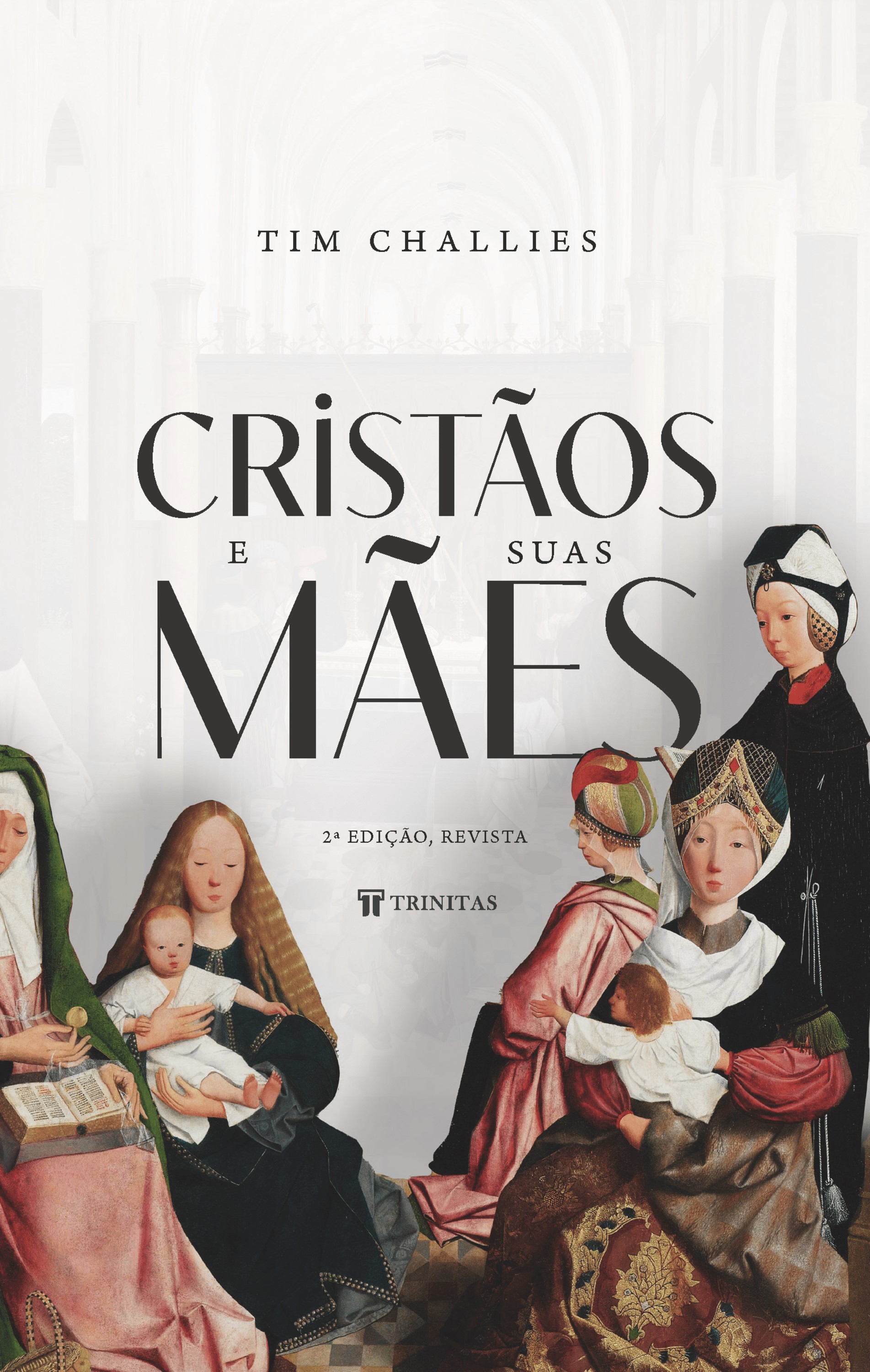 Cristãos e suas mães