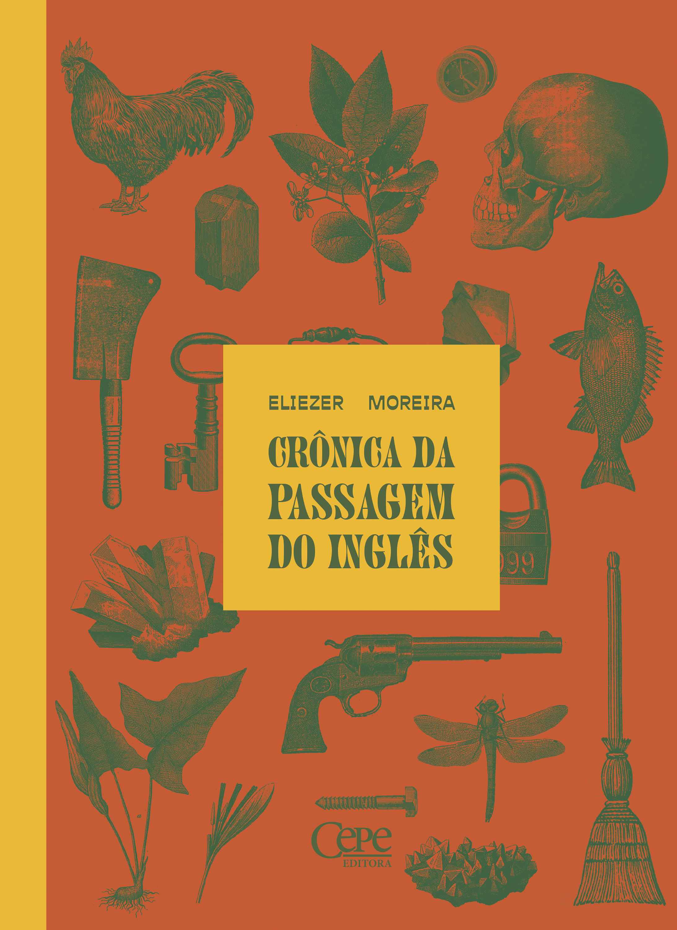 Crônica da passagem do inglês