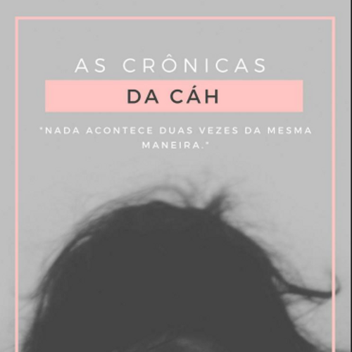 Crônicas da Cáh