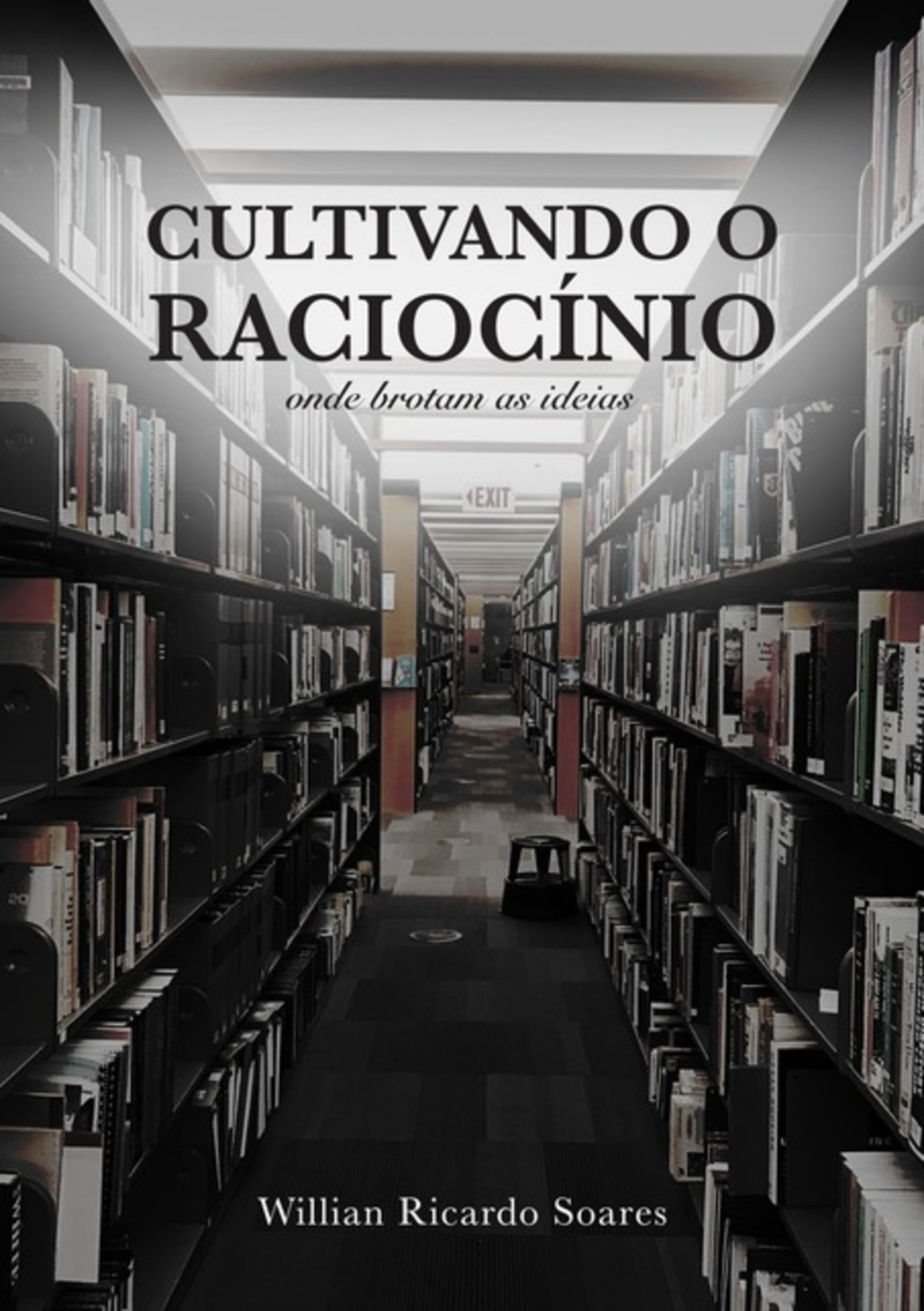 Cultivando O Raciocínio