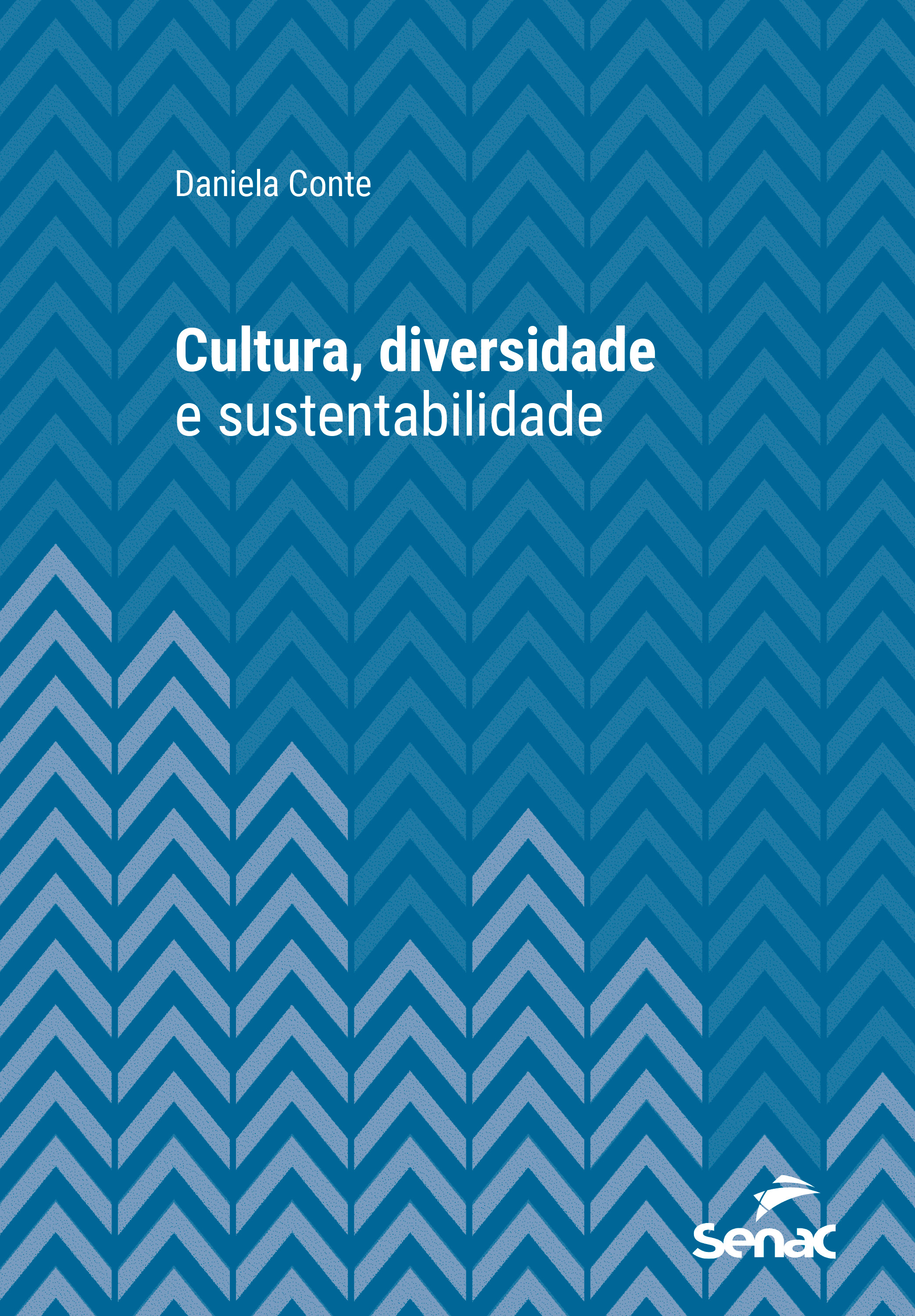 Cultura, diversidade e sustentabilidade