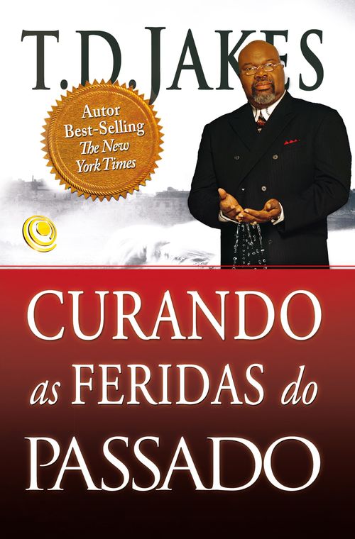 Curando as feridas do passado