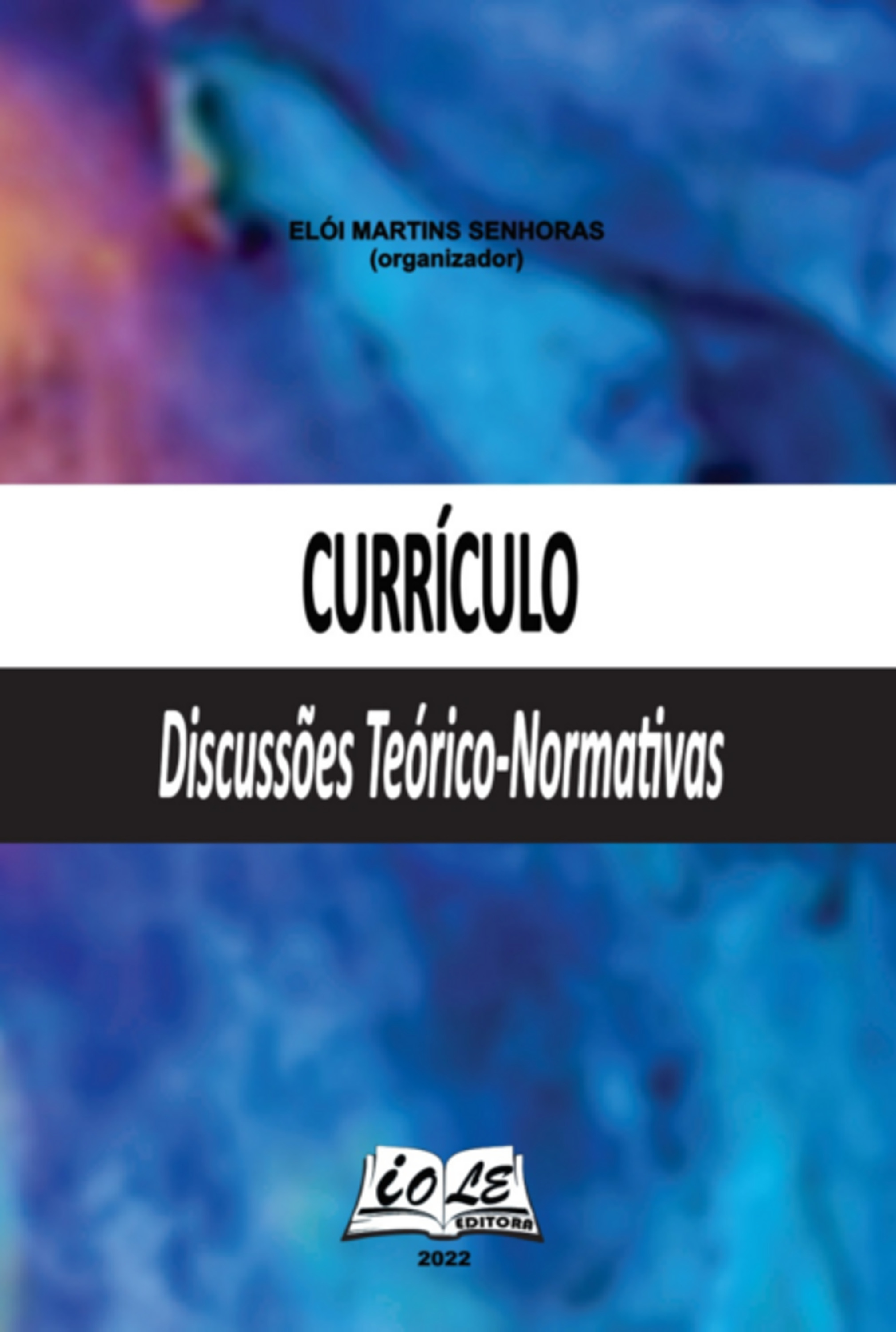 Currículo: Discussões Teórico-normativas