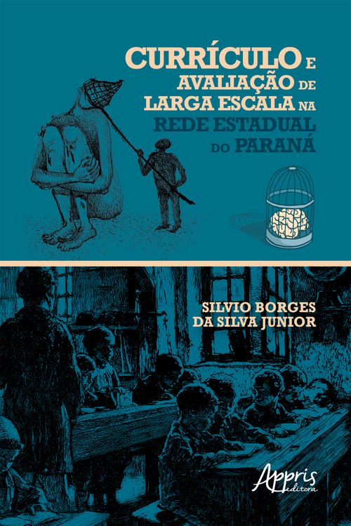 Currículo e Avaliação de Larga Escala na Rede Estadual do Paraná