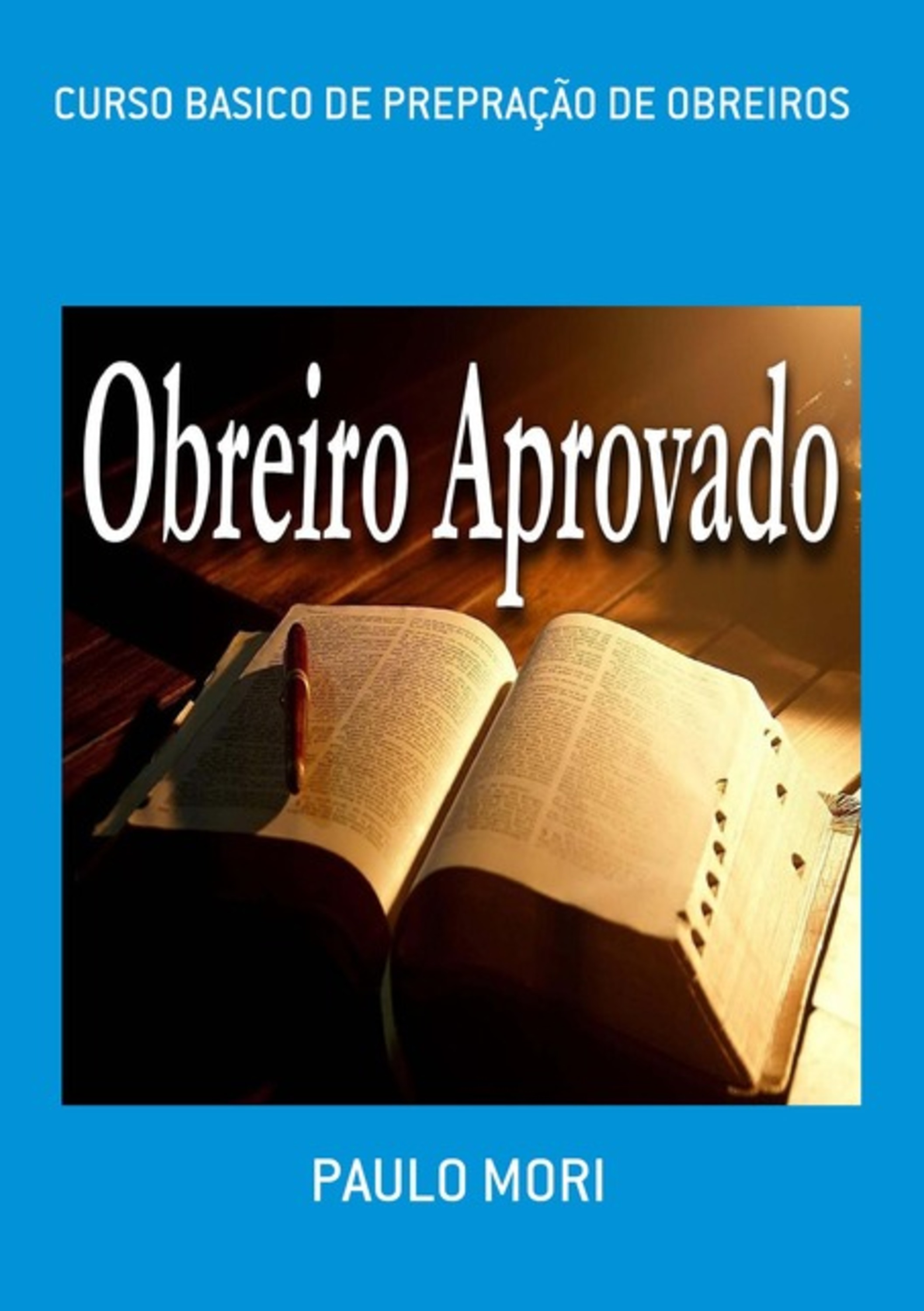 Curso Basico De Prepração De Obreiros