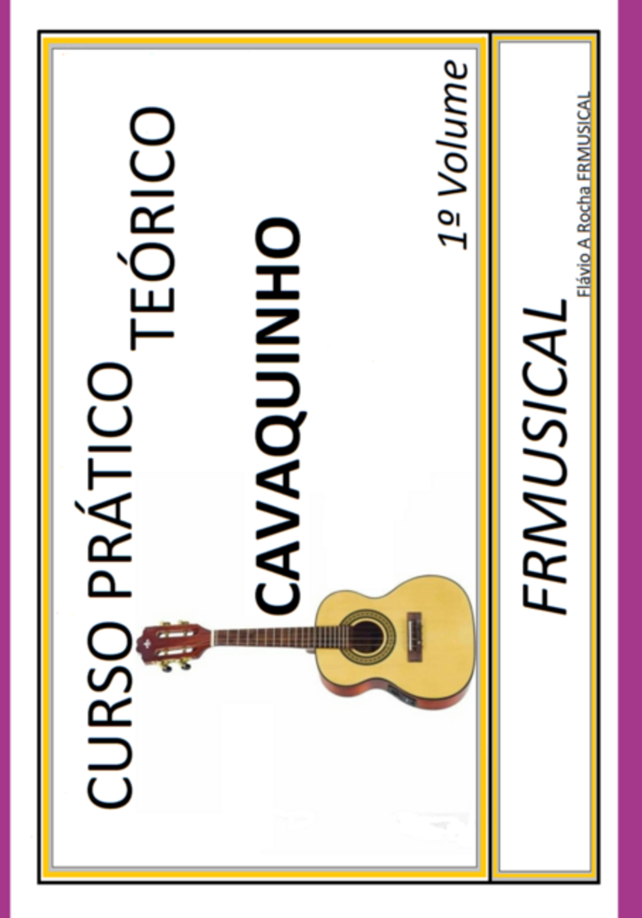 Curso Prático Teórico Cavaquinho