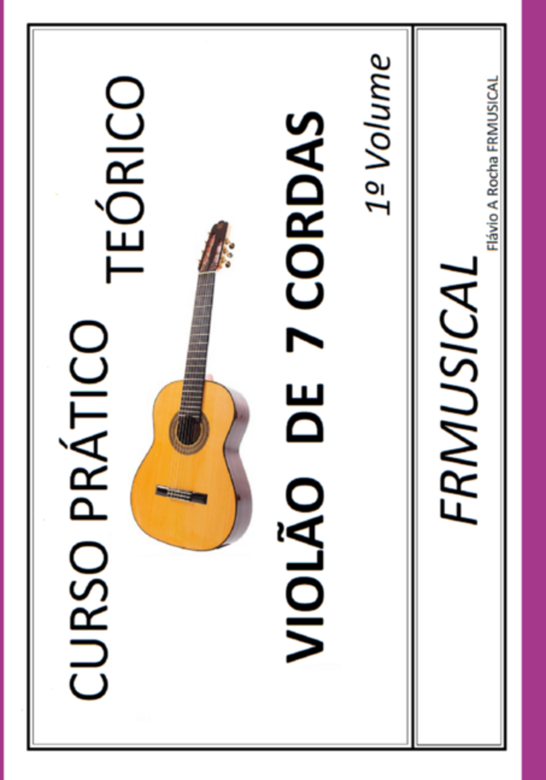 Curso Prático Teórico Violão 7 Cordas