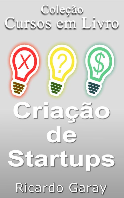 Cursos em Livro - Criação de Startups