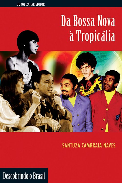 Da bossa nova à tropicália