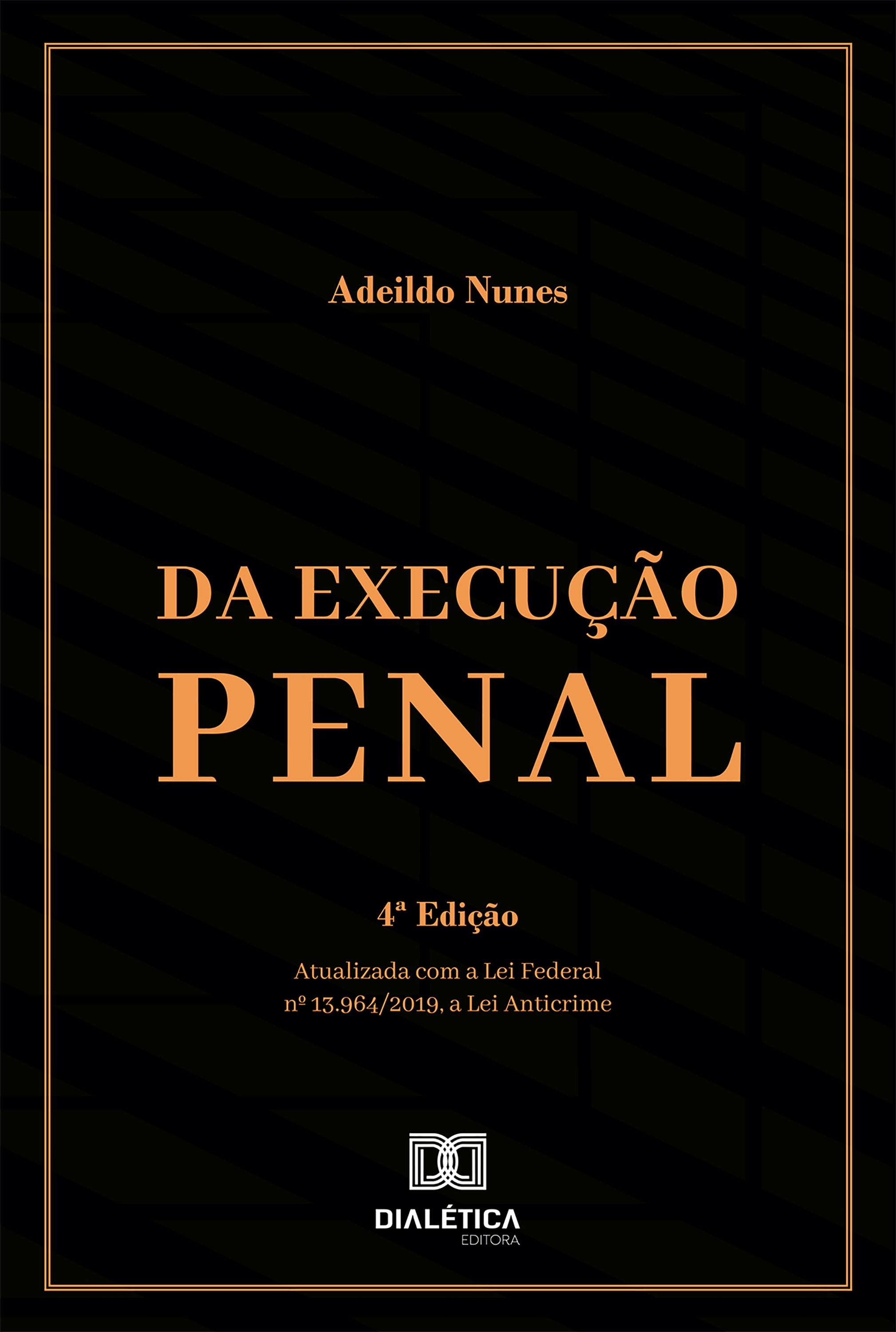 Da Execução Penal