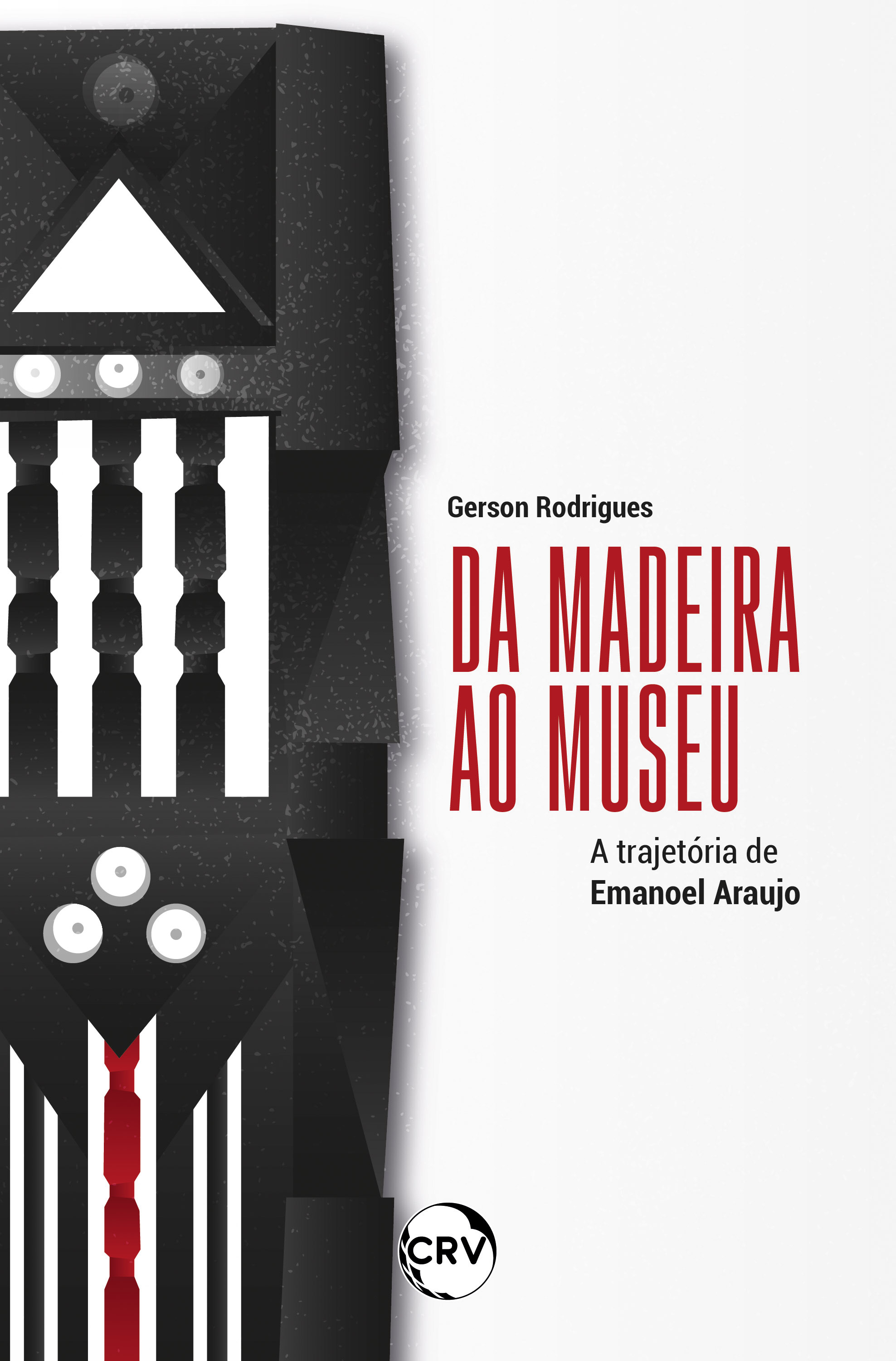 Da madeira ao museu