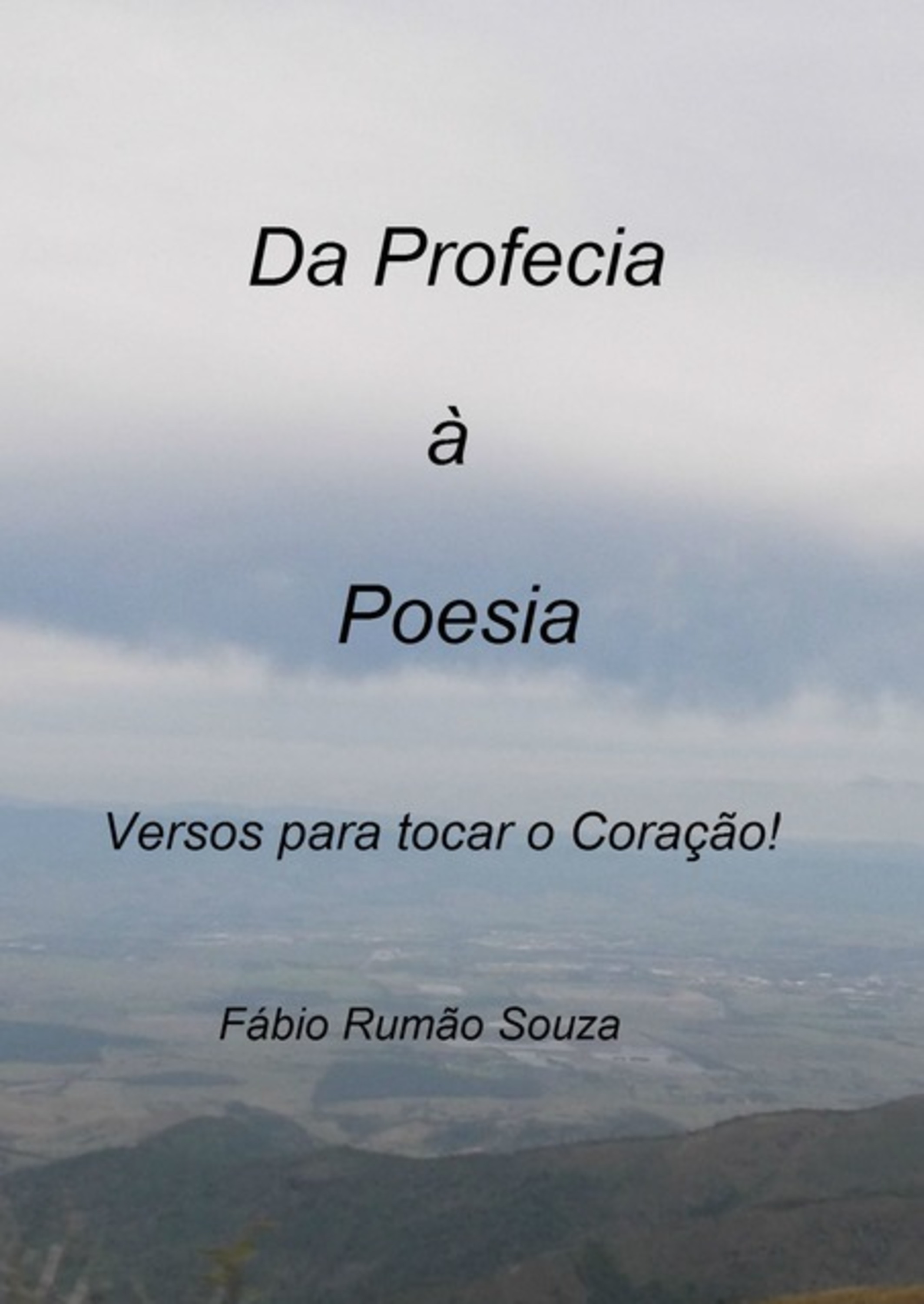 Da Profecia À Poesia