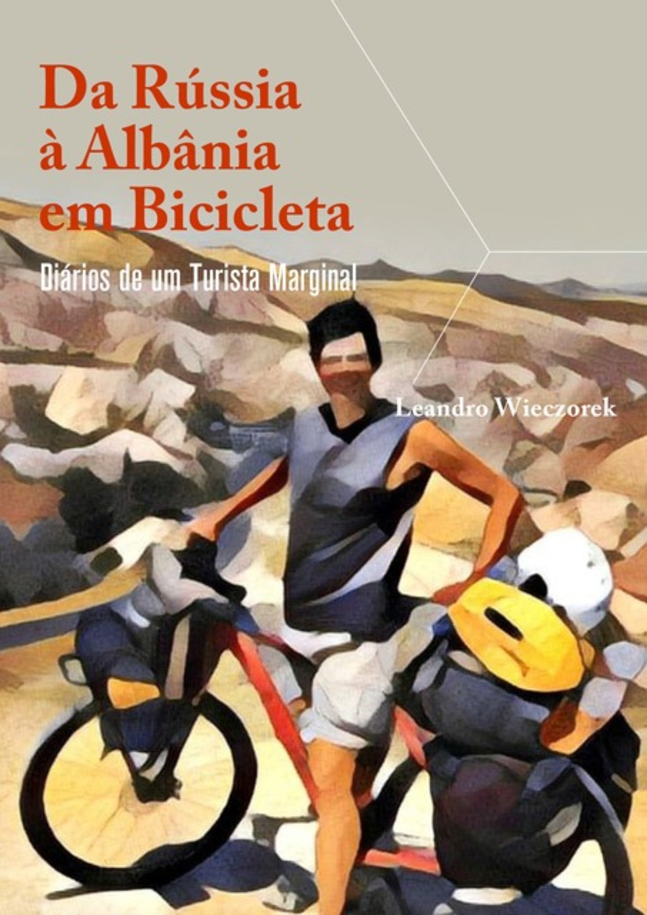 Da Rússia À Albânia Em Bicicleta