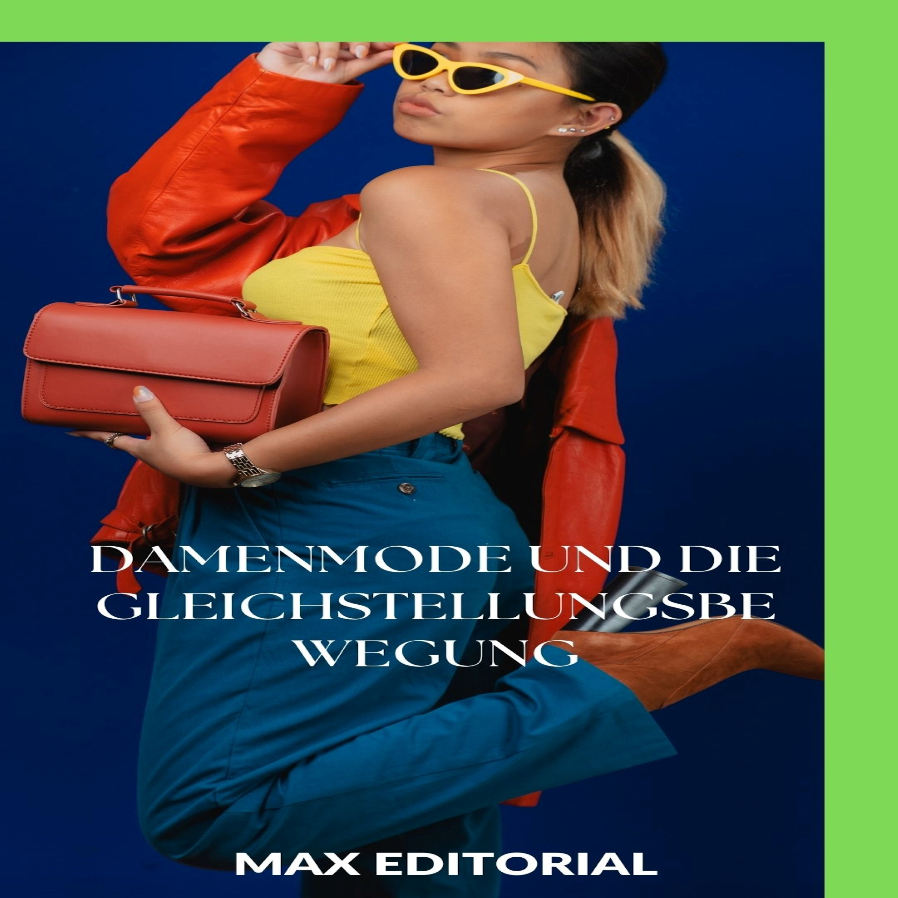 Damenmode und die Gleichstellungsbewegung