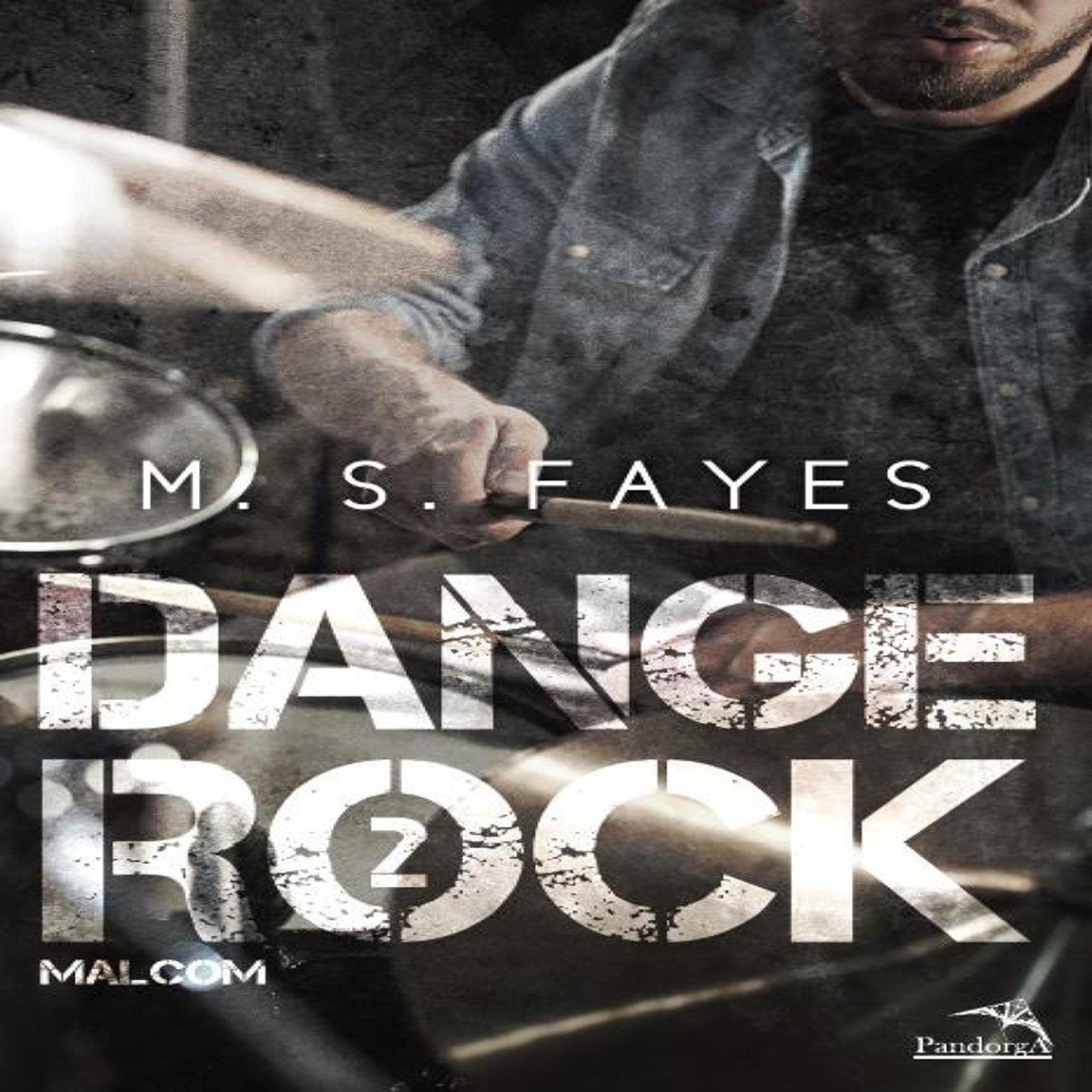 Danger Rock - Livro 2: Malcom