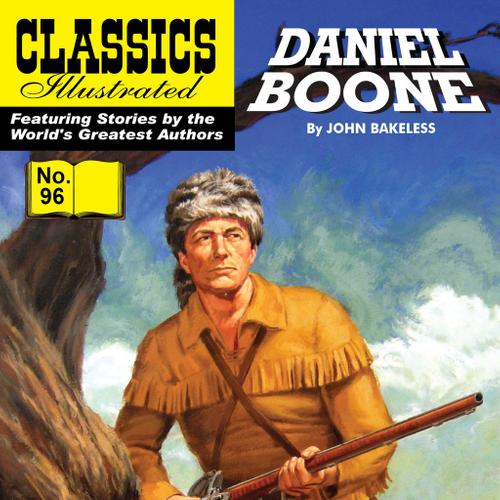 Daniel Boone: Master of the Wilderness