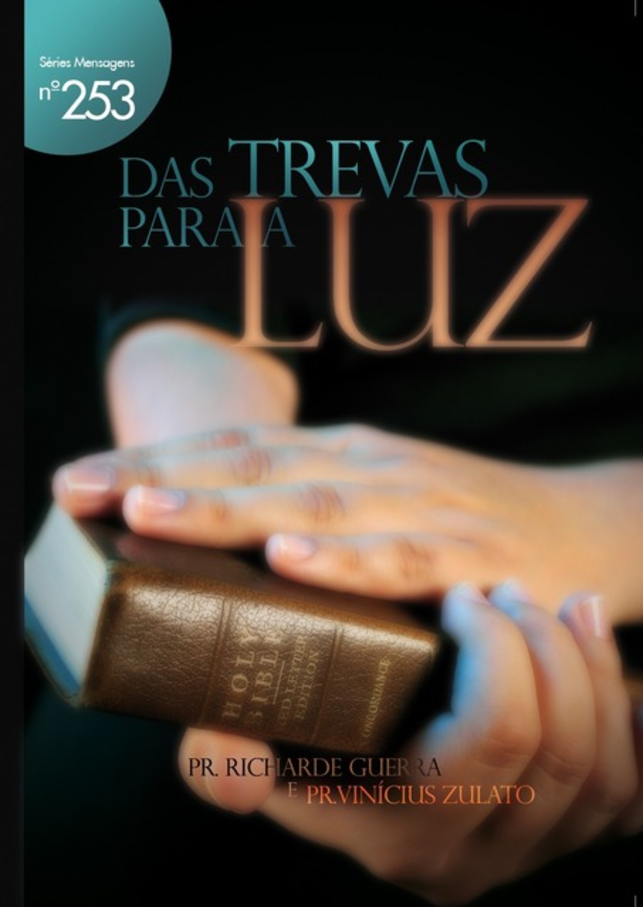 Das Trevas Para A Luz